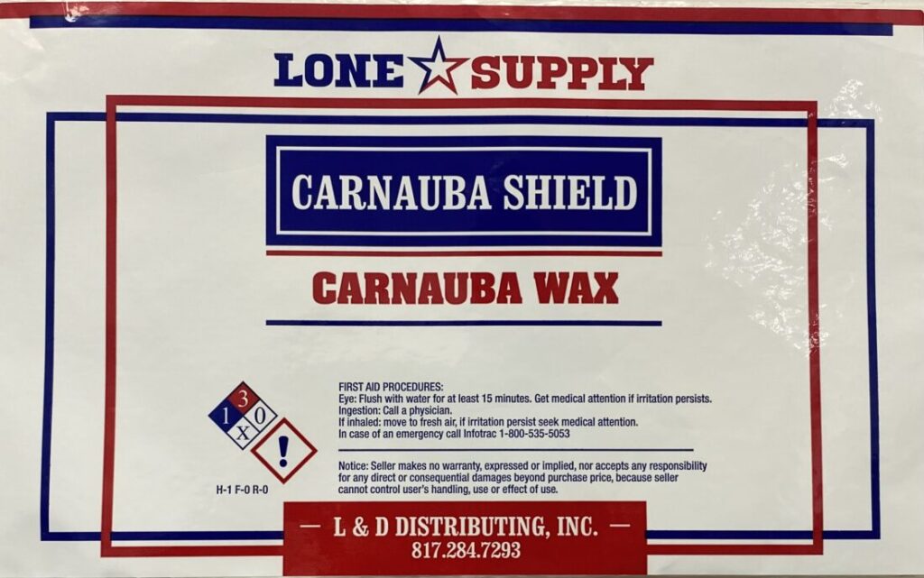 Label showing Carnauba Shield and Wax from Lone Supply.