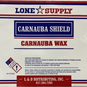 Label showing Carnauba Shield and Wax from Lone Supply.