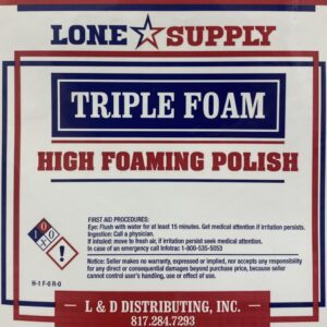 Container of Lone Supply Triple Foam High Foaming Polish.