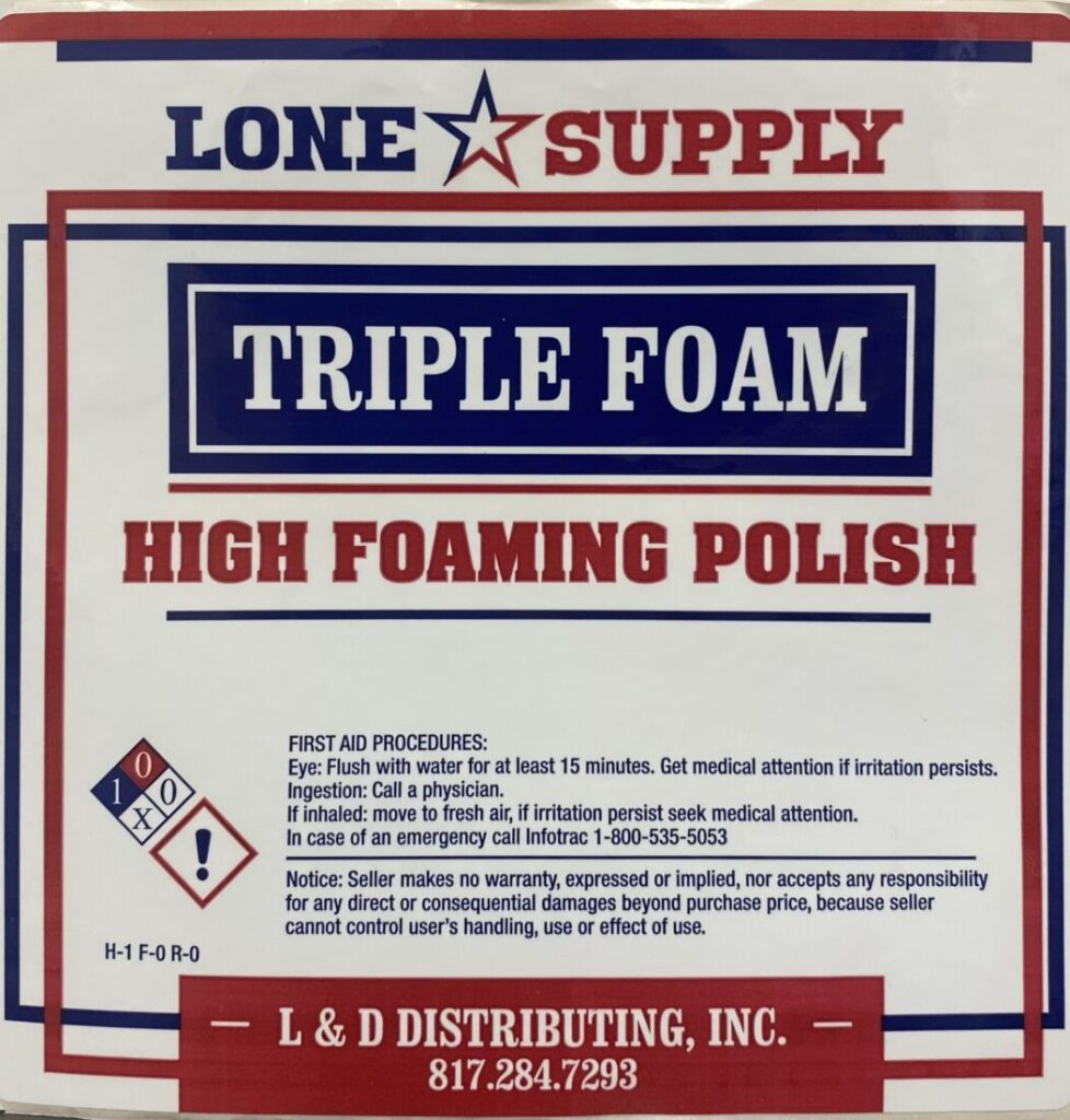 Container of Lone Supply Triple Foam High Foaming Polish.